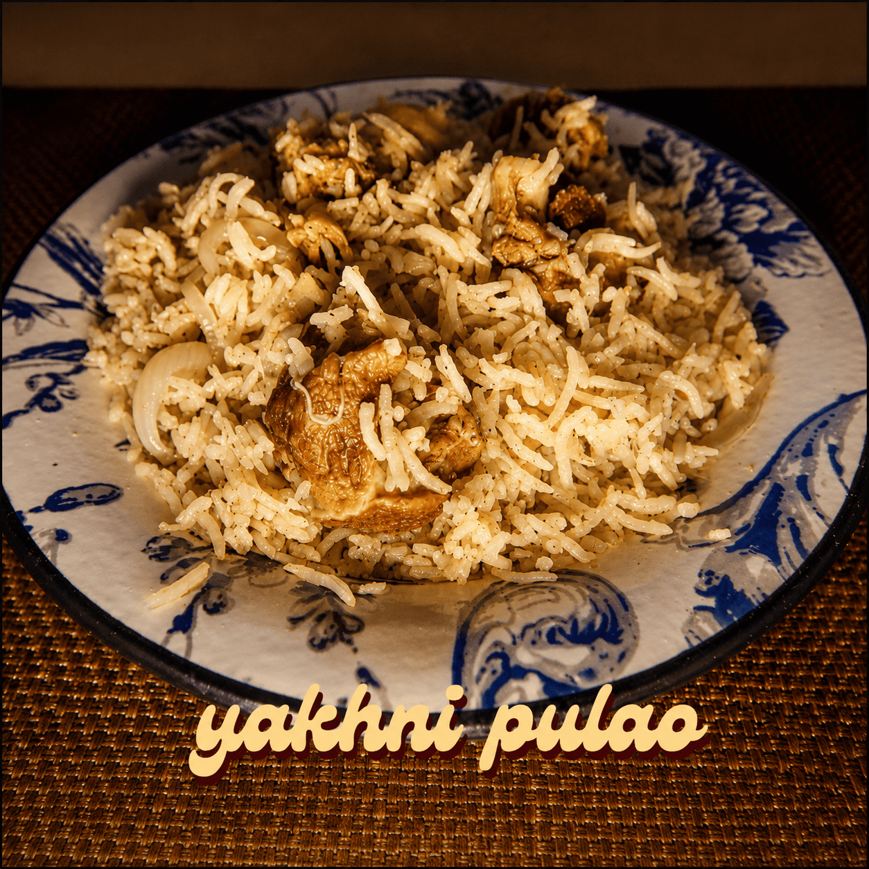 Yakhni Pulao